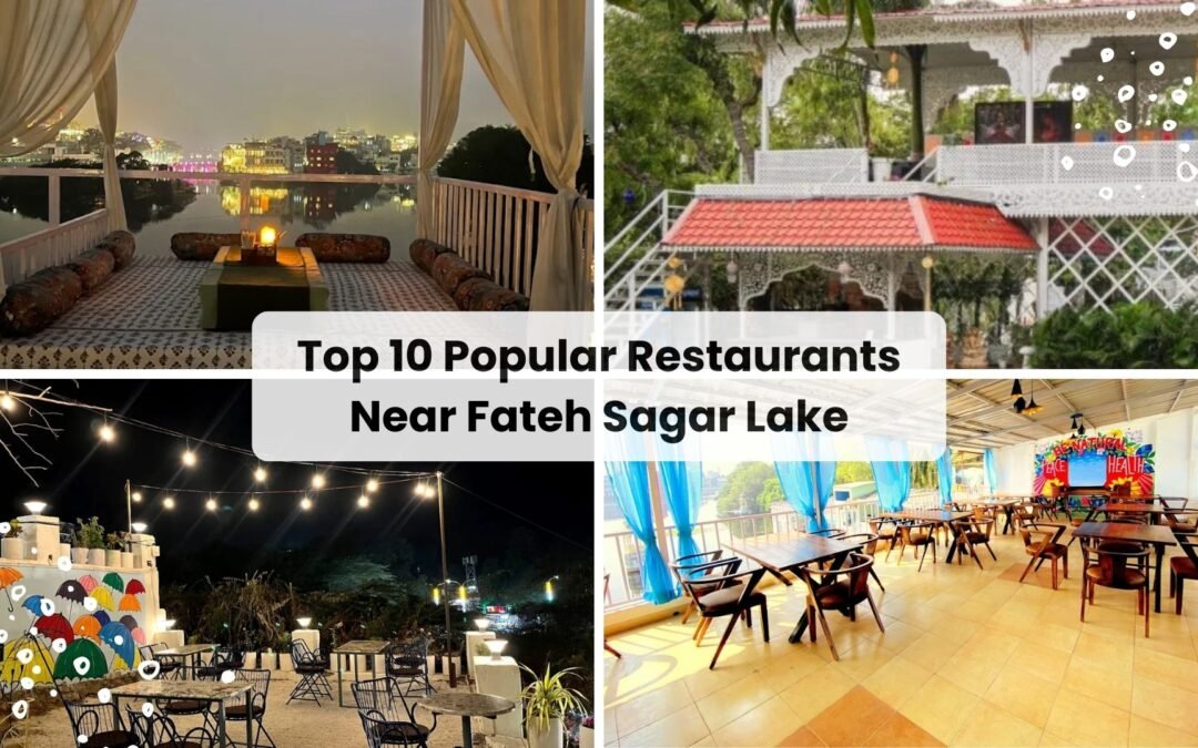 Popular Restaurants Near Fateh Sagar Lake